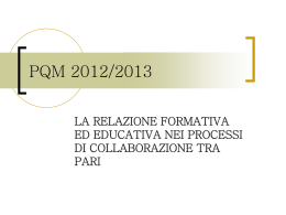 PQM 2012-13 Rapporti tra pari