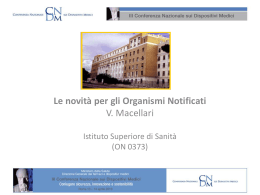 Le novit&agrave; per gli Organismi Notificati