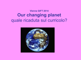 Our changing planet quale ricaduta sul curricolo?