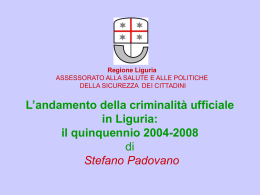 L`andamento della criminalità ufficiale in Liguria: il