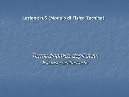 Termodinamica degli stati - modelli liquido, vapore e gas