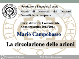La circolazione delle azioni Mario Campobasso Corso di Diritto