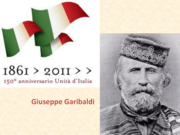 Giuseppe Garibaldi - Istituto per la storia della Resistenza e della