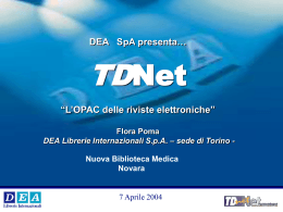 DEA SpA presenta&hellip; TDNet