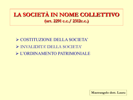 Societ&agrave; in nome collettivo - Dott.ssa