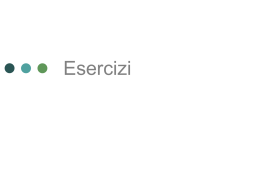 Esercizi1 - Università degli Studi dell`Insubria