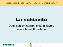 La schiavit&ugrave; - Zona Geografia