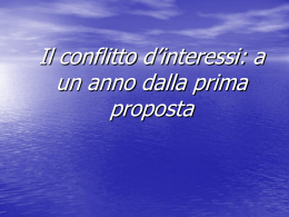 Il conflitto d`interessi: il punto di vista degli Attori