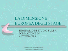 LA DIMENSIONE EUROPEA DEGLI STAGE
