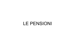 LE PENSIONI - Scienze Politiche, Economiche e Sociali