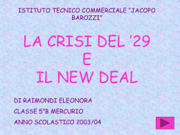la crisi del `29 e il new deal - Istituto Tecnico Commerciale Statale "J