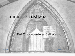 La musica cristiana ( dal `500 al `700)