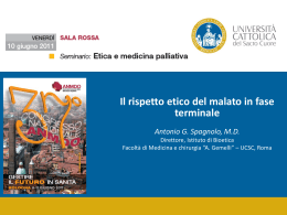 Il rispetto etico del malato in fase terminale- Dott.A.Spagnolo