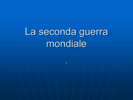 La seconda guerra mondiale