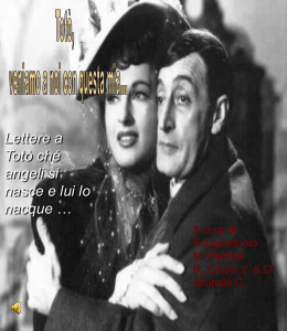 Tot&ograve;, veniamo a noi con questa mia Lettere a
