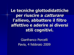 Le tecniche glottodidattiche per riuscire a catturare l`allievo