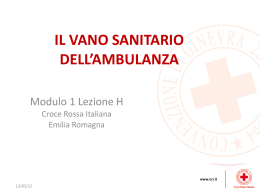 Il vano sanitario dell`ambulanza - CRI