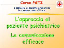 Lezione: L`approccio al paziente psichiatrico