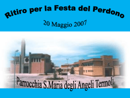 Diapositiva 1 - Parrocchia Santa Maria degli Angeli
