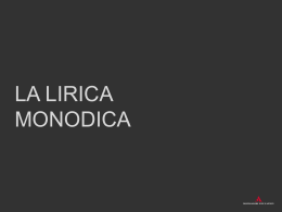 La lirica monodica
