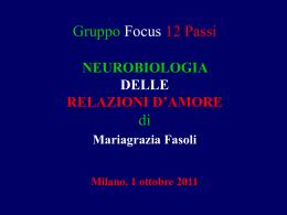 Neurobiologia delle relazioni d`amore (Mariagrazia