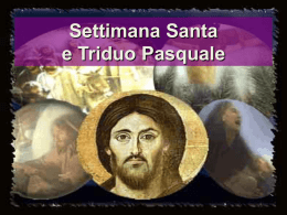 Settimana Santa e Triduo