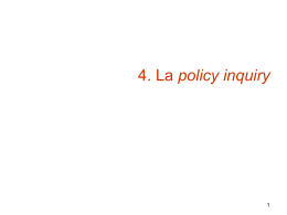 La policy inquiry