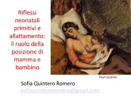 Riflessi neonatali primitivi e allattamento: il ruolo della posizione di