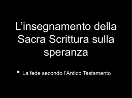L`insegnamento della Sacra Scrittura sulla Speranza