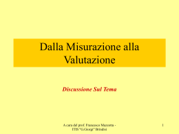 Dalla Misurazione alla Valutazione