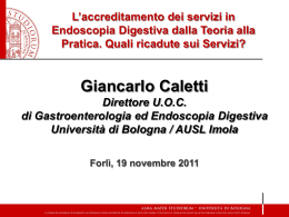 L`accreditamento dei servizi in Endoscopia Digestiva dalla Teoria