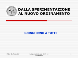 DALLA SPERIMENTAZIONE AL NUOVO ORDINAMENTO