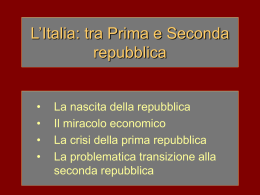 L`Italia tra Prima e Seconda repubblica