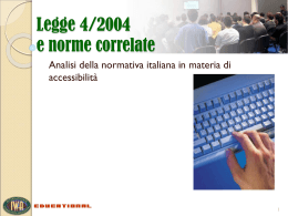 Legge Stanca: dalla teoria alla realt&agrave;