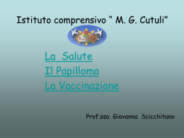 PAPILLOMA VIRUS - Istituto Comprensivo "Maria Grazia Cutuli"