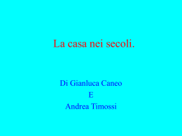 La casa - liceo g. bruno