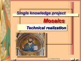 Mosaici Tecniche - Grazia D`Auria
