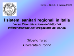 I sistemi sanitari regionali in Italia Riflessioni in una prospettiva di