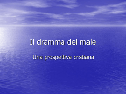 Il dramma del male