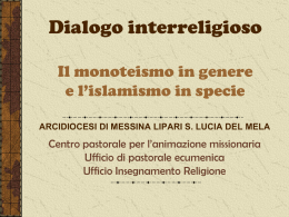 Dialogo interreligioso - Arcidiocesi di Messina Lipari S. Lucia del Mela