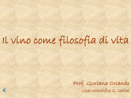 Il vino come filosofia di vita
