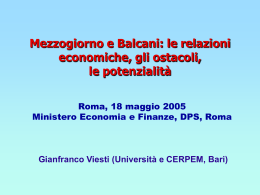 Mezzogiorno e Balcani: le relazioni economiche, gli ostacoli
