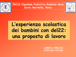 L`esperienza scolastica dei bambini con del22