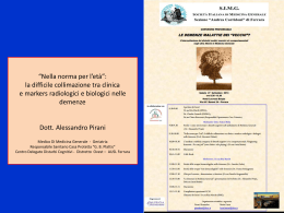 &ldquo;Nella norma per l`et&agrave;&rdquo;: la difficile collimazione tra clinica e markers