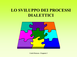 lo sviluppo dei processi dialettici - istituto omnicomprensivo &ldquo;ridolfi