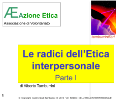 Le radici dell`Etica interpersonale parte I