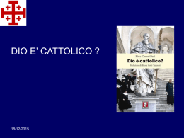 Presentazione conferenza "Dio è cattolico?" 2