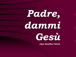 Padre dammi Gesu