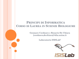Principi di Informatica Corso di Laurea in Scienze Biologiche