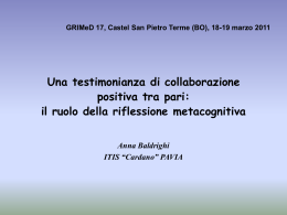 il ruolo della riflessione metacognitiva.